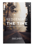 Redeeming the Time