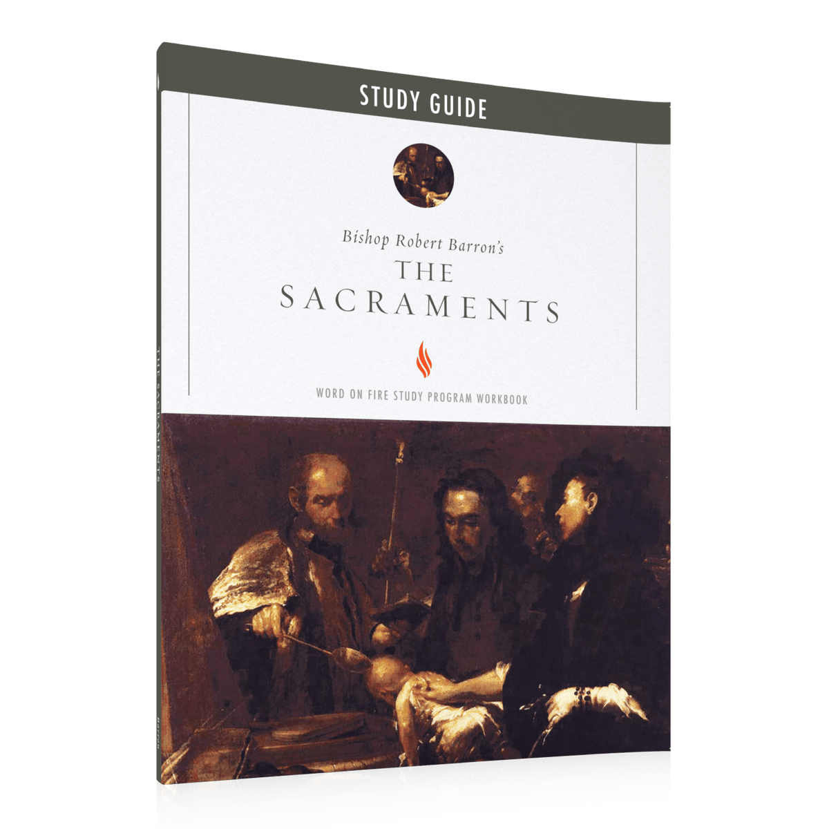 The Sacraments Study Guide