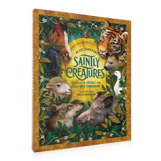 Saintly Creatures