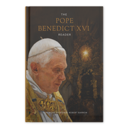 The Pope Benedict XVI Reader