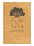 Tales of Faith: A Guide to Sharing the Gospel through Literature