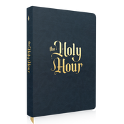 The Holy Hour