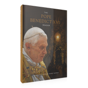 The Pope Benedict XVI Reader