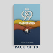 The 99 Handbook: A Catholic Guide for a Life of Faith (Pack of 10)