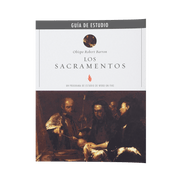 Los Sacramentos Guía de Estudio