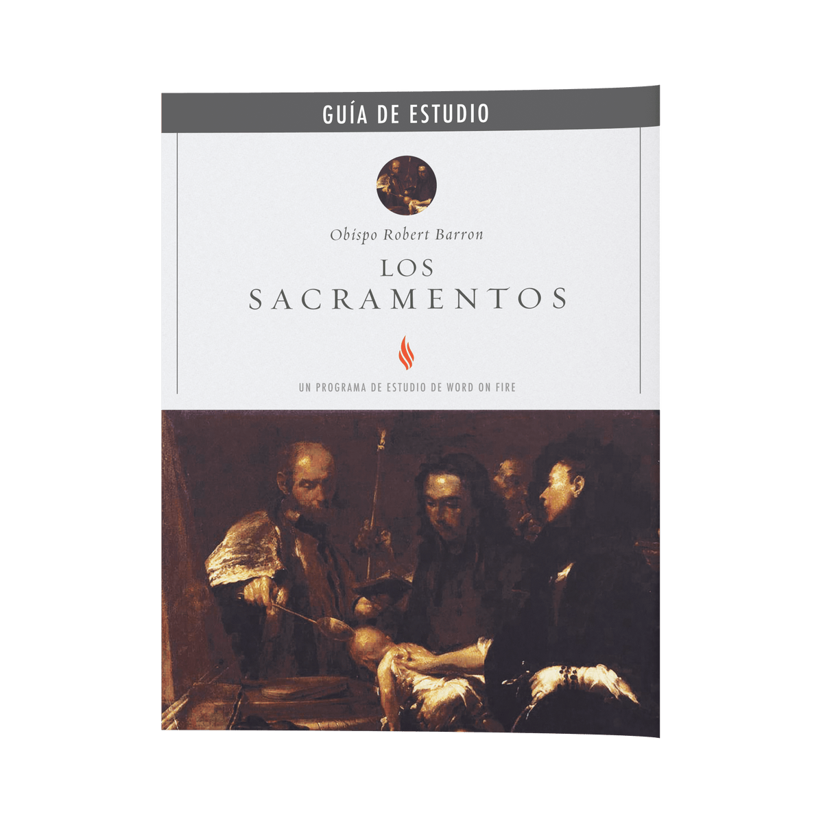 Los Sacramentos Guía de Estudio