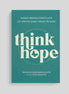 Think Hope: Maria Middleton's Life of Unyielding Trust in God