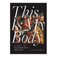 This Is My Body