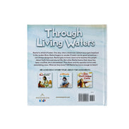 Through Living Waters: An Origin Story About Baptism