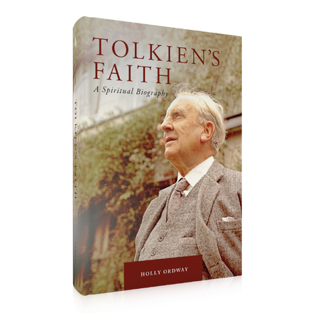 Tolkien's Faith: A Spiritual Biography