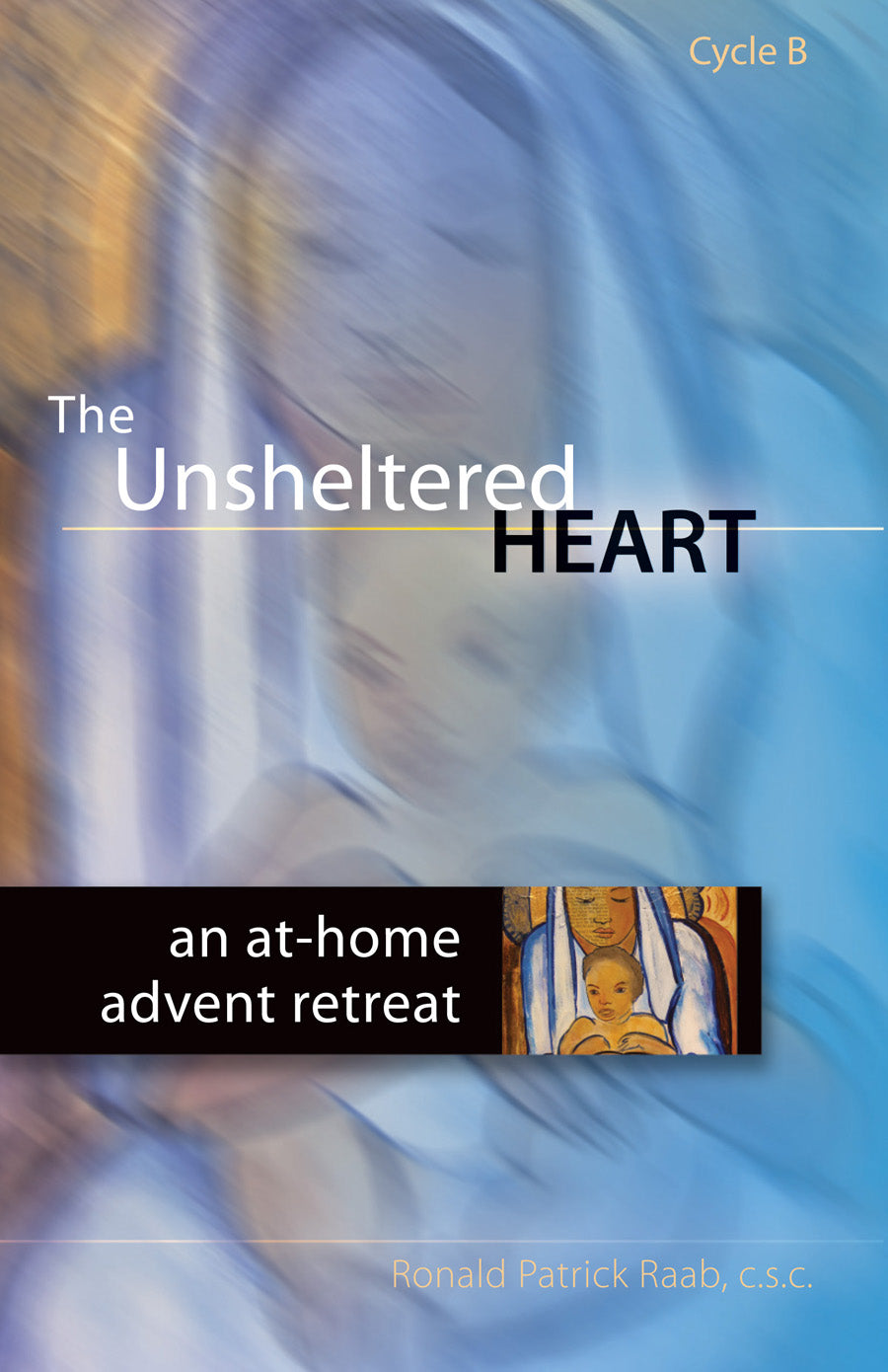 The Unsheltered Heart