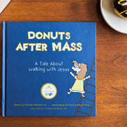 Donuts After Mass: A Tale About Walking with Jesus (a graphic novel)