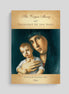 The Virgin Mary and Theology of the Body