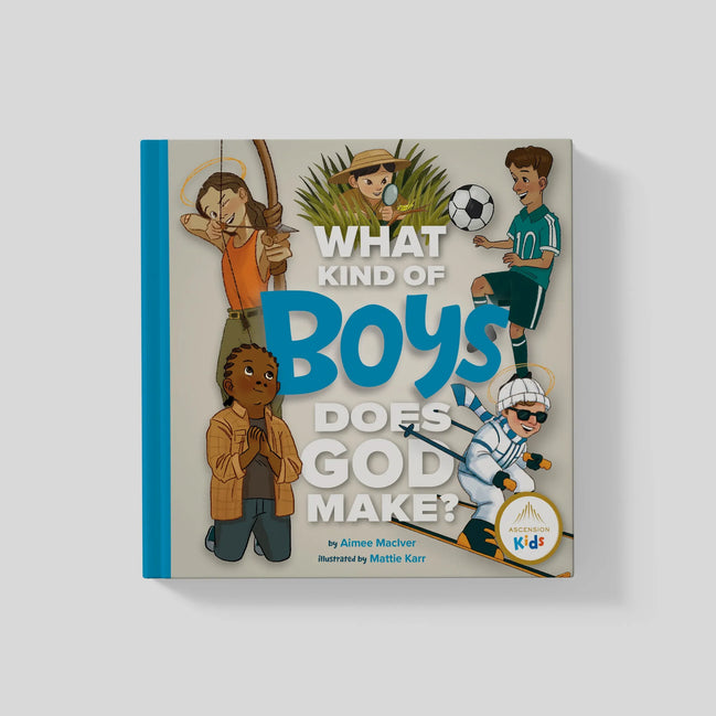 What Kind of Boys Does God Make?