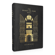 The Word on Fire Bible (Volume V): Exile and Return