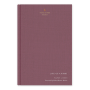 Life of Christ