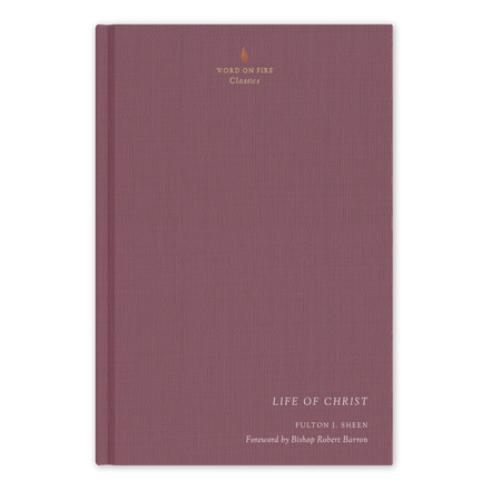 Life of Christ