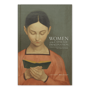 Women of the Catholic Imagination