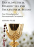 Developmental Disabilities and Sacramental Access