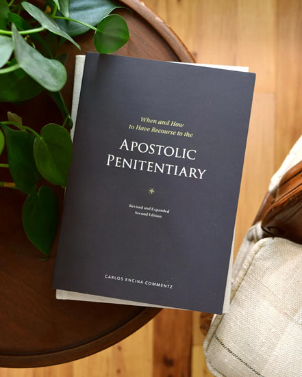 When and How to Have Recourse to the Apostolic Penitentiary