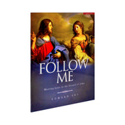 Follow Me: Meeting Jesus in the Gospel of John, Leader's Guide