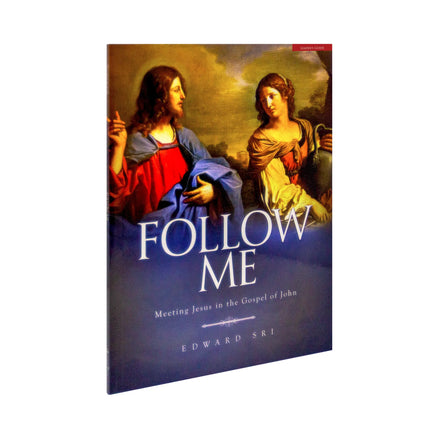 Follow Me: Meeting Jesus in the Gospel of John, Leader's Guide