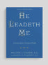 He Leadeth Me: An Extraordinary Testament of Faith