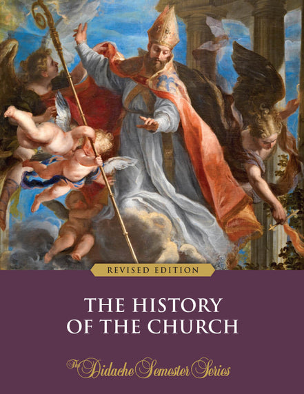 The History of the Church – Textbook (Revised Edition)