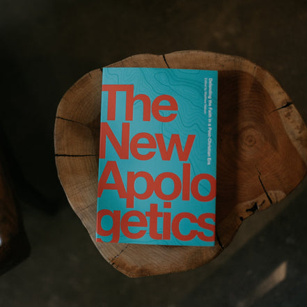 The New Apologetics