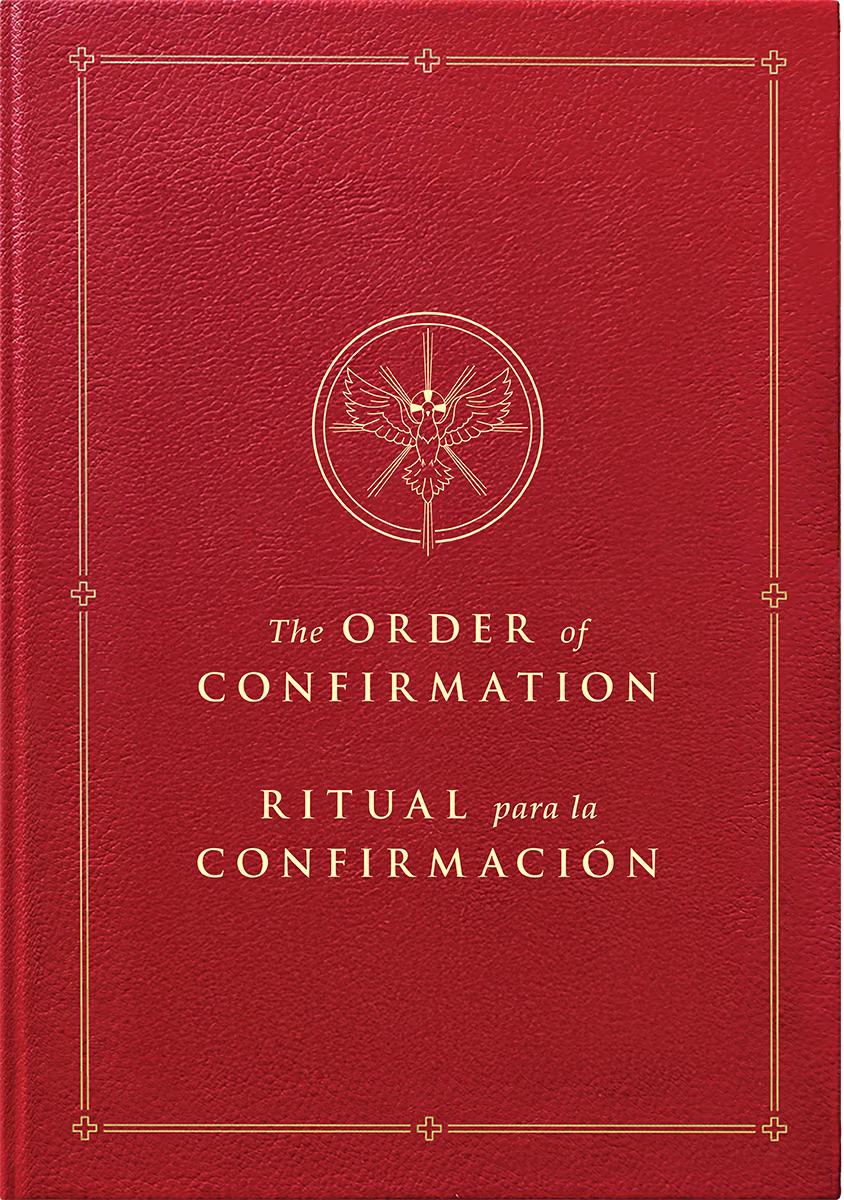 The Order of Confirmation / Ritual para la Confirmación