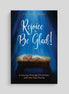 Rejoice and Be Glad, A Journey Through Christmas with the Holy Family, Journal
