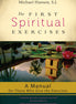 The First Spiritual Exercises