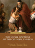 The Social Doctrine of the Catholic Church – Textbook (Revised Edition)