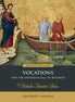 Vocations – Teacher’s Manual (Revised Edition)