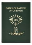 Catholic Book Publishing Order of Baptism for Children  NEW REVISED EDITION