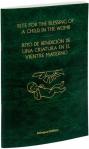 Catholic Book Publishing - Rite for the Blessing of a Child in the Womb - New 2025 Bilingual Edition