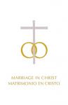 Liturgical Press - Marriage in Christ - Bilingual liturgical aid to 'The Order of Celebrating Matrimony - 2nd Edition